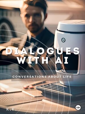 cover image of Dialogues with AI